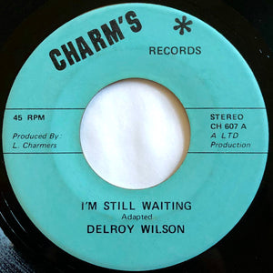 Delroy Wilson - I'm Still Waiting / A Still Version