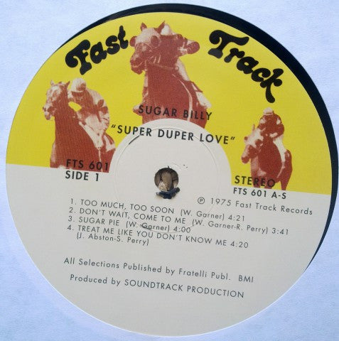 Sugar Billy Garner - Super Duper Love -
