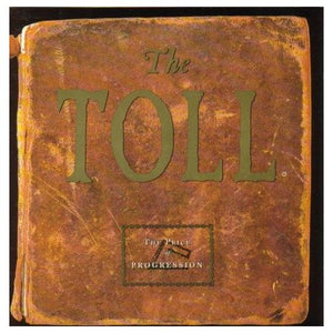 The Toll - The Price Of Progression