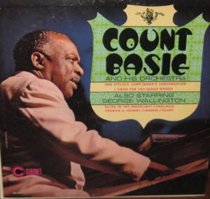 Count Basie Orchestra / George Wallington - Count Basie And His Orchestra Also Starring George Wallington - 1966