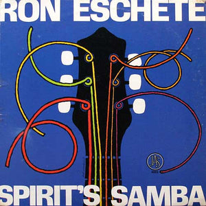 Ron Eschete - Spirit's Samba Vinyl Record