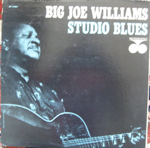 Big Joe Williams - Studio Blues - 1963