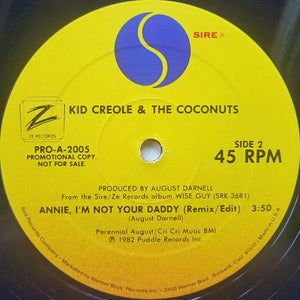 Kid Creole And The Coconuts - Annie, I'm Not Your Daddy - 1982