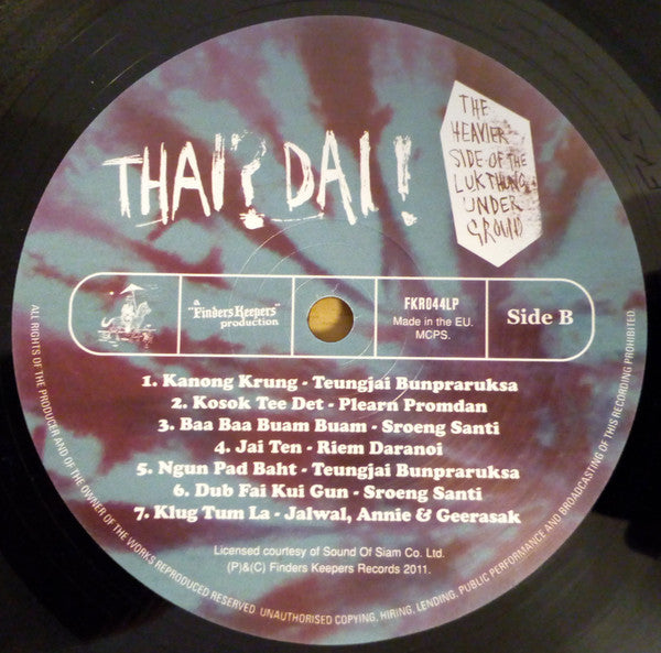 Various - Thai? Dai! (The Heavier Side Of The Luk Thung Underground) - 2011