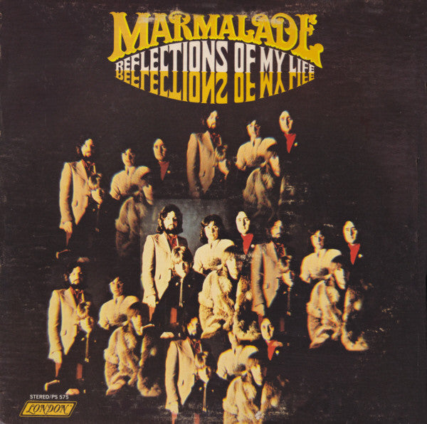 Marmalade, The - Reflections Of My Life - 1970