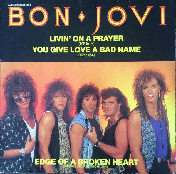 Bon Jovi - Livin' On A Prayer / You Give Love A Bad Name / Edge Of A Broken Heart 1986 - Quarantunes