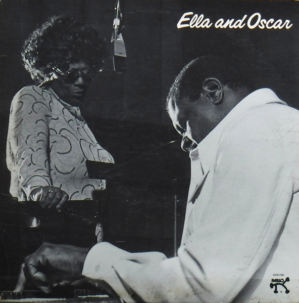 Ella Fitzgerald & Oscar Peterson - Ella And Oscar - 1976