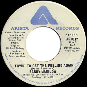 Barry Manilow - Tryin' To Get The Feeling Again - 1975