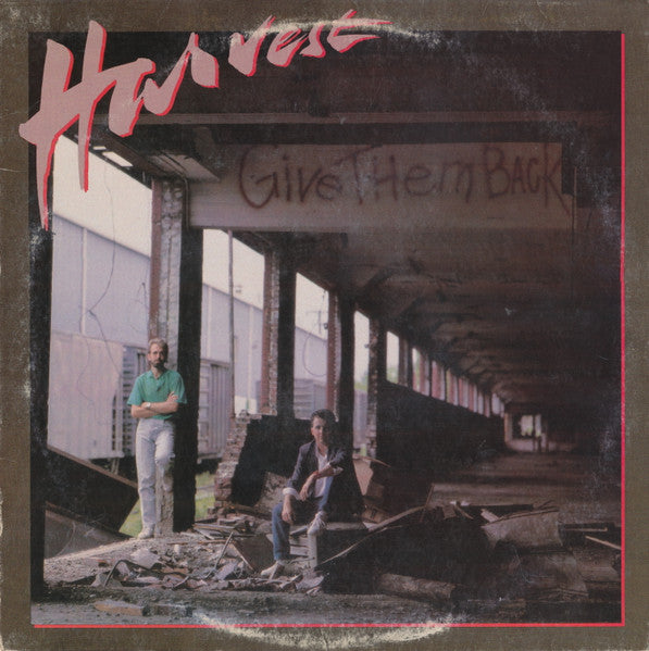 Harvest - Give Them Back - 1987