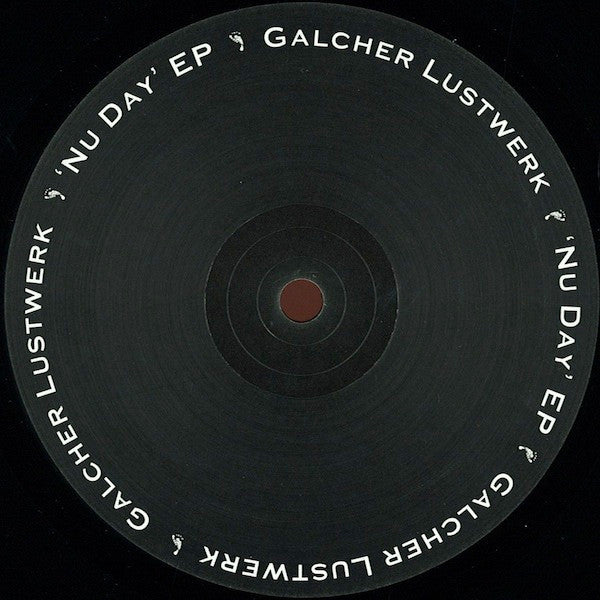 Galcher Lustwerk - Nu Day EP - 2014