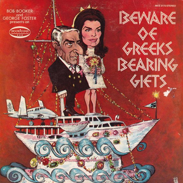 Bob Booker And  George Foster - Beware Of Greeks Bearing Gifts - 1968