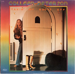 Colleen Peterson - Takin' My Boots Off Vinyl Record