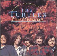 The Turtles - Turtle Wax: The Best Of The Turtles, Volume 2