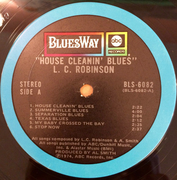 L.C. Robinson - House Cleanin' Blues - 1974