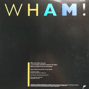 Wham! - Wake Me Up Before You Go-Go 1984 - Quarantunes