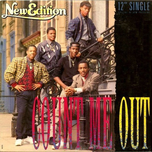 New Edition - Count Me Out - 1985