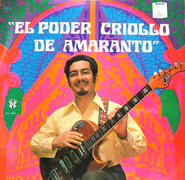 Rafael Amaranto - El Poder Criollo De Amaranto - 1974