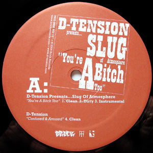 D-Tension ,Slug,Prospect,Termanology - Presents...  /  &  You're A Bitch Too / This Is Our Year Vinyl Record