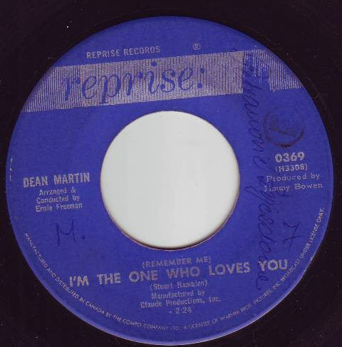 Dean Martin - (Remember Me) I'm The One Who Loves You / Born To Lose - 1965