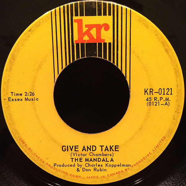 Mandala - Give And Take / From Toronto - '67 - 1967