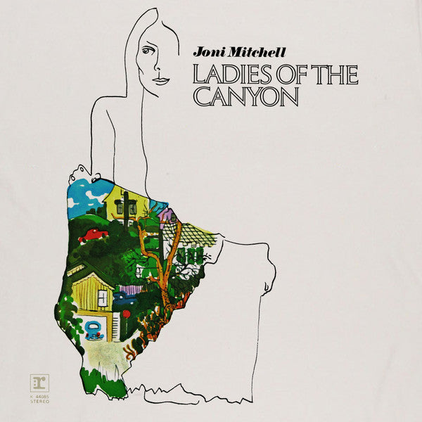 Joni Mitchell - Ladies Of The Canyon -