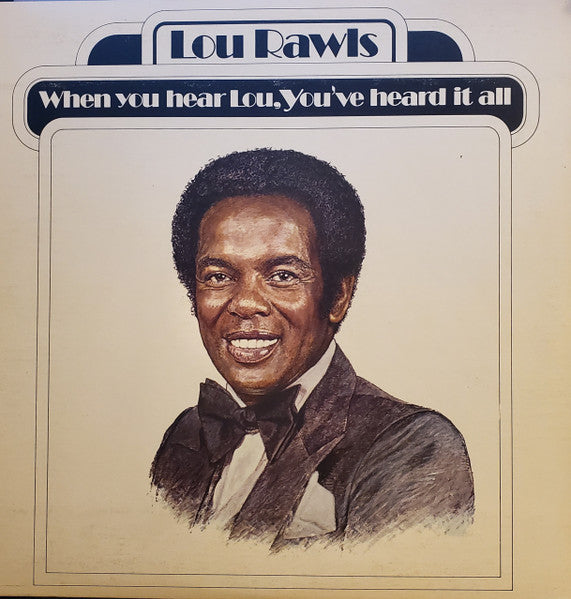 Lou Rawls - When You Hear Lou, You've Heard It All Vinyl Record