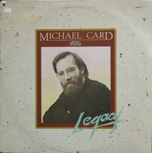 Michael Card - Legacy - 1983