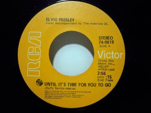 Elvis Presley - Until It's Time For You To Go / We Can Make The Morning