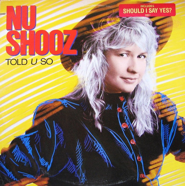 Nu Shooz - Told U So - 1988