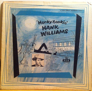 Hank Williams - Honky Tonkin' - 1957