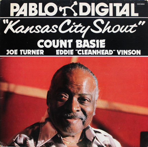 Count Basie, Big Joe Turner, Eddie "CleanHead" Vinson - Kansas City Shout - 1980