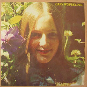 Gary Wofsey - Mel
