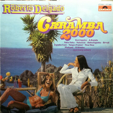Roberto Delgado - Caramba 2000 - 1977