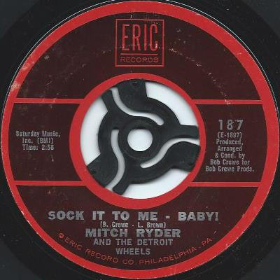 Mitch Ryder & The Detroit Wheels - Sock It To Me - Baby! / Walkin' My Cat Named Dog