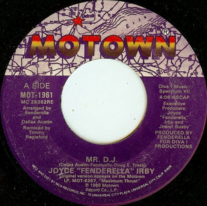 Joyce "Fenderella" Irby - Mr. D.J.