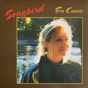 Eva Cassidy - Songbird - 2014