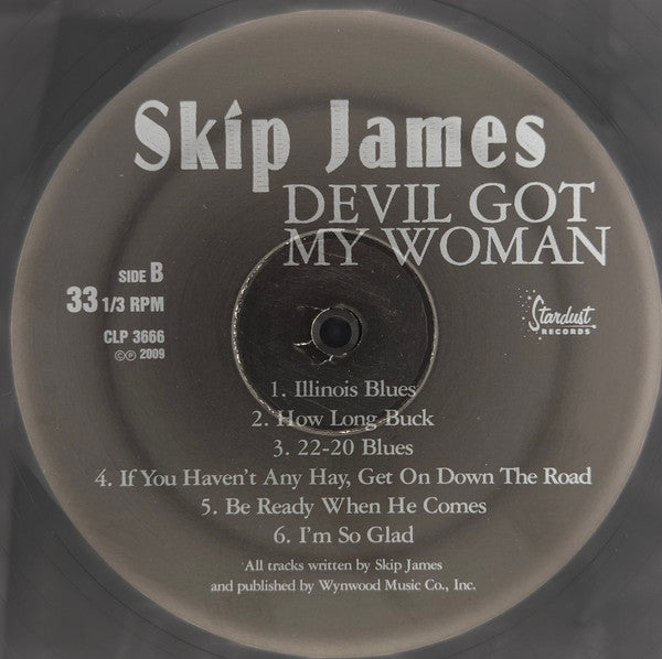 Skip James - Devil Got My Woman - 2009