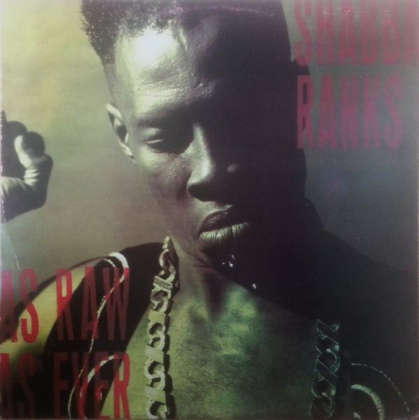 Shabba Ranks - As Raw As Ever