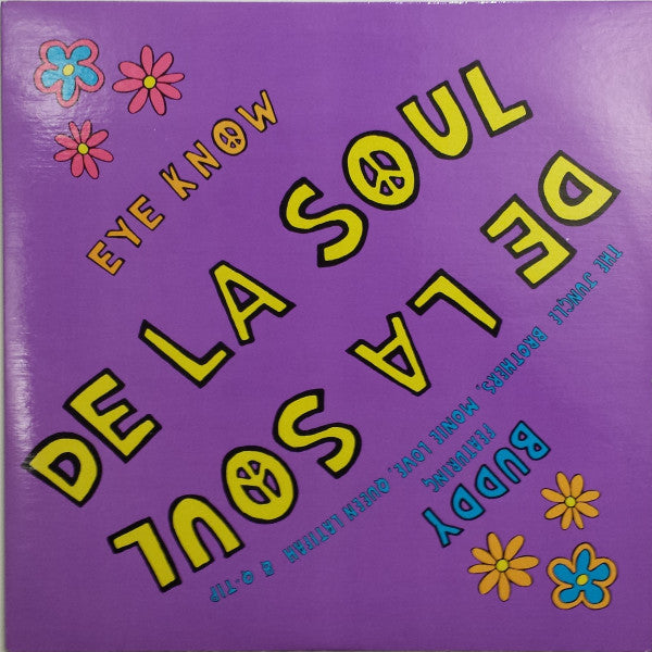 De La Soul - Eye Know / Buddy - 1990