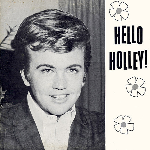 Danny Holley - Hello Holley!