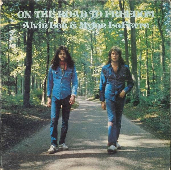 Alvin Lee - On The Road To Freedom