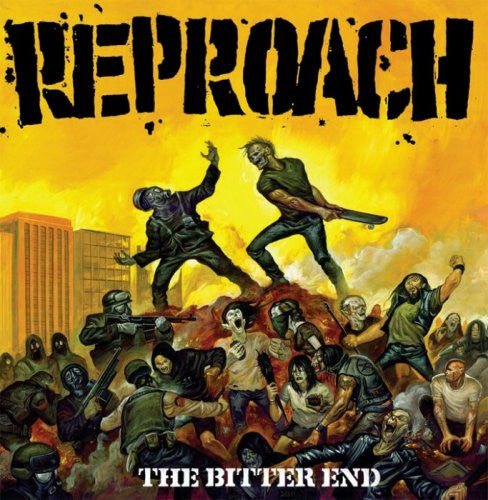Reproach (2) - The Bitter End