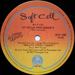 Soft Cell - Say Hello Wave Goodbye - 1982
