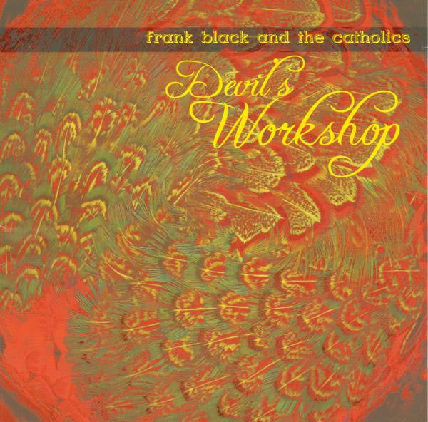 Frank Black And The Catholics - Devil's Workshop (CD) - 2002