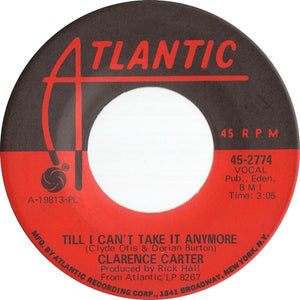 Clarence Carter - It's All In Your Mind / Till I Can't Take It Anymore - 1970