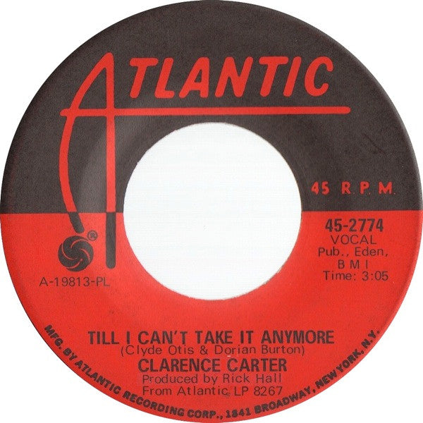 Clarence Carter - It's All In Your Mind / Till I Can't Take It Anymore - 1970