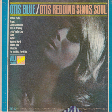 Otis Redding - Otis Blue / Otis Redding Sings Soul - 1967