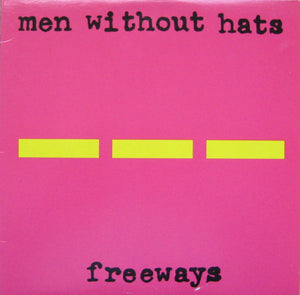 Men Without Hats - Freeways