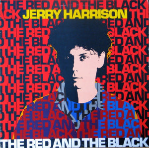 Jerry Harrison - The Red And The Black - 1981