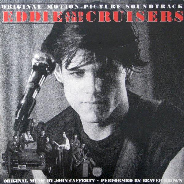 John Cafferty And The Beaver Brown Band - Eddie And The Cruisers (Original Motion Picture Soundtrack) 1983 - Quarantunes